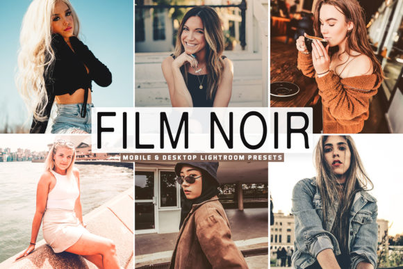 Download Film Noir Lightroom Presets Pack - Presets Collection