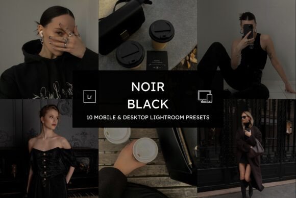 Download 10 Noir Black Lightroom Presets - Presets Collection