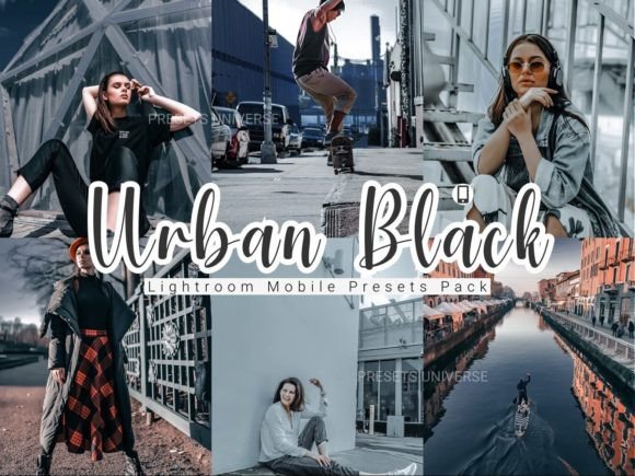 Download 5 Urban Black Lightroom Mobile Presets - Presets Collection