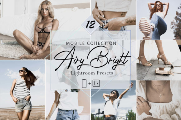 Download 12 Airy Bright Mobile Lightroom Presets - Bright Collection