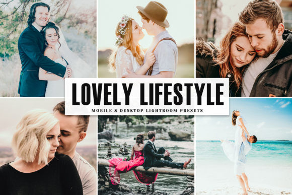 Download Lovely Lifestyle Lightroom Presets - Presets Collection